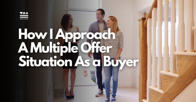 How I Approach A Multiple Offer Situation As A Buyer